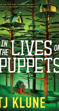 In the Lives of Puppets - T.J. Klune - English
