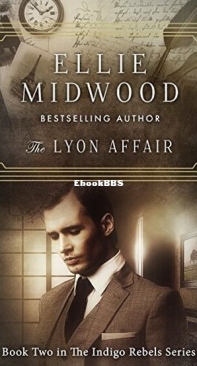 The Lyon Affair - The Indigo Rebels 2 - Ellie Midwood - English