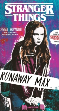 Runaway Max - Stranger Things 03 - Brenna Yovanoff - English