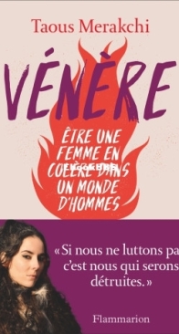 Vénère - Être Une Femme En Colère Dans Un Monde D'Hommes - Taous Merakchi - French