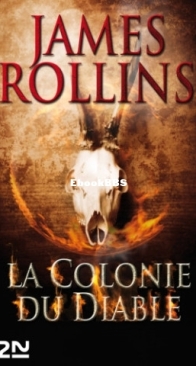La Colonie Du Diable - Sigma Force 7 - James Rollins - French