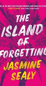 The Island of Forgetting - Jasmine Sealy - English