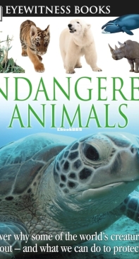 Endangered Animals - DK Eyewitness - Ben Hoare - English