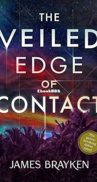 The Veiled Edge of Contact - James Brayken - English
