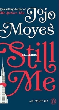 Still Me - Me Before You 3 - Jojo Moyes - English