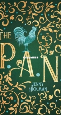 The P.A.N. - The Pan Trilogy 1 - Jenny Hickman - English