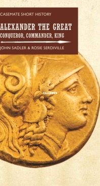 Alexander The Great - John Sadler Rosie Serdiville - English