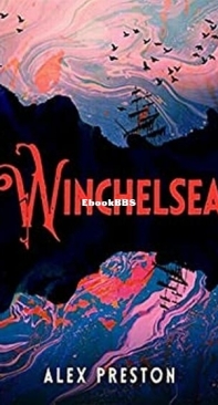 Winchelsea - Alex Preston - English