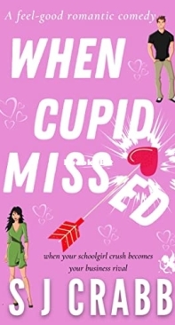 When Cupid Missed - S J Crabb - English