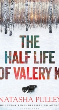 The Half Life of Valery K - Natasha Pulley - English