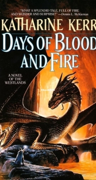 Days of Blood And Fire - The Deverry Cycle (7) - Westlands (3) - Katharine Kerr - English