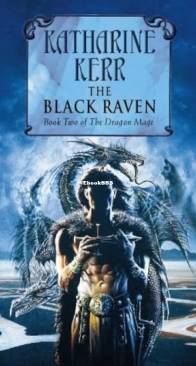 The Black Raven - The Deverry Cycle (10) - The Dragon Mage (2) - Katharine Kerr - English