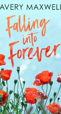 Falling Into Forever - Avery Maxwell - English