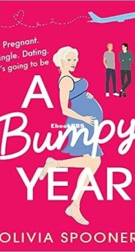 A Bumpy Year - Olivia Spooner - English