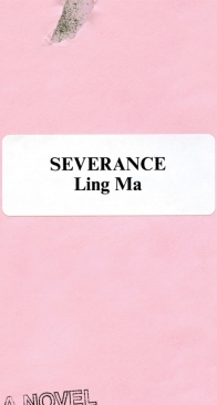 Severance - Ling Ma - English