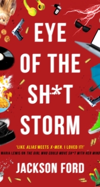 Eye of the Sh*t Storm - The Frost Files 3 - Jackson Ford - English