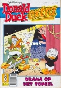 Donald Duck Extra - Drama Op Het Toneel - Issue 08 - De Geïllustreerde Pers B.V. 2000 - Dutch