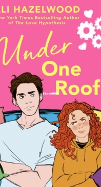 Under One Roof - Loathe to Love You 01 - Ali Hazelwood - English