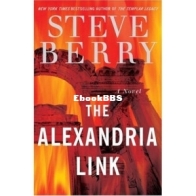 The Alexandria Link - Cotton Malone 2 - Steve Berry - English