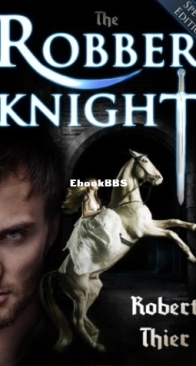 The Robber Knight - Robber Knight Saga 1 - Robert Thier - English