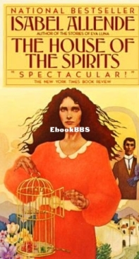 The House of the Spirits - Isabel Allende - English