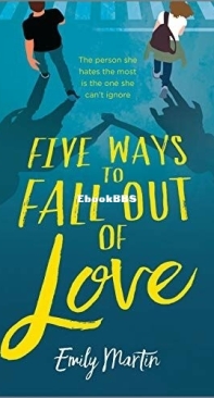 Five Ways To Fall Out Of Love - Emily Martin - English