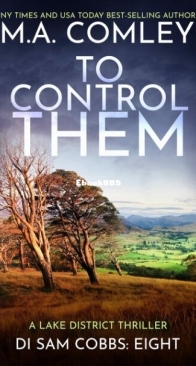 To Control Them - DI Sam Cobbs 8 - M. A. Comley - English