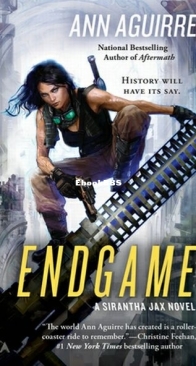 Endgame - Sirantha Jax 6 - Ann Aguirre - English