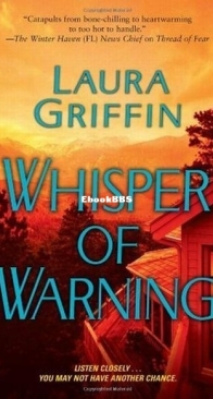 Whisper of Warning - The Glass Sisters 2 - Laura Griffin - English