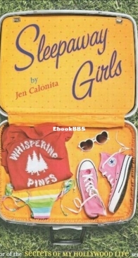 Sleepaway Girls - Whispering Pines 1 - Jen Calonita - English