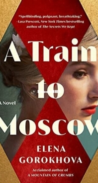 A Train to Moscow - Elena Gorokhova - English
