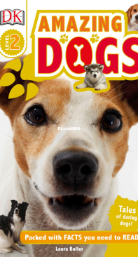 Amazing Dogs - DK Readers Level 2 - Laura Buller - English