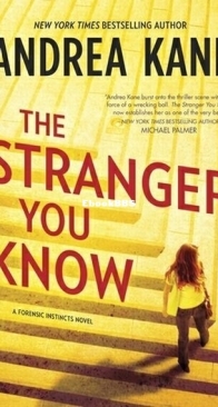 The Stranger You Know - Forensic Instincts 3 - Andrea Kane - English