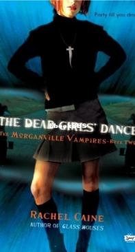 The Dead Girls' Dance  -  [Morganville Vampires 02] - Rachel Caine -  English