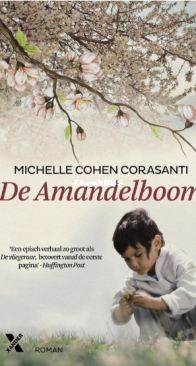De Amandelboom -  Michelle Cohen Corasanti - Dutch
