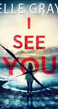 I See You - Arrington Mystery 1 - Elle Gray - English