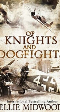 Of Knights and Dogfights - Ellie Midwood - English