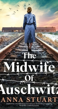 The Midwife of Auschwitz - Women of War 1 - Anna Stuart - English