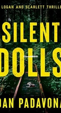 Silent Dolls - Logan and Scarlett 6 - Dan Padavona - English