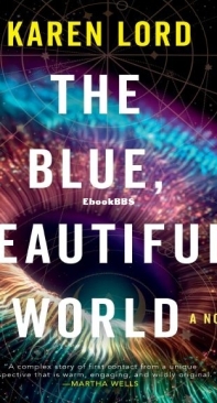 The Blue  Beautiful World - Karen Lord - English