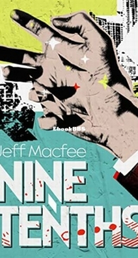 Nine Tenths - Jeff Macfee - English