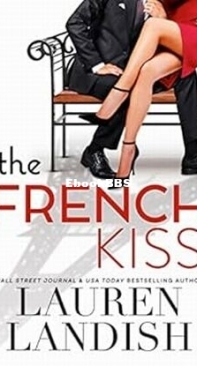 The French Kiss - Lauren Landish - English