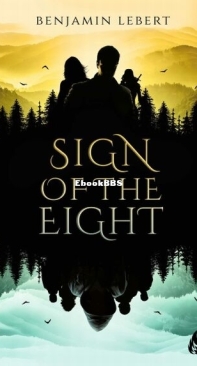 Sign of the Eight - Benjamin Lebert - English