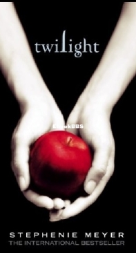 Twilight - Twilight 1 - Stephenie Meyer - English