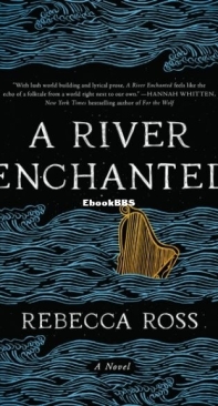 A River Enchanted - Elements of Cadence 1 - Rebecca Ross - English