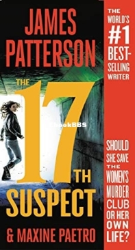 The 17th Suspect [Woman's Murder Club 17] - James Patterson - Maxine Paetro - English