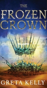 The Frozen Crown - The Frozen Crown 1 - Greta Kelly - English