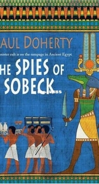 The Spies of Sobeck - Amerotke 7 - Paul Doherty - English