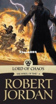 Lord of Chaos - The Wheel of Time 6 - Robert Jordan - English