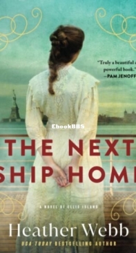 The Next Ship Home - Heather Webb - English
